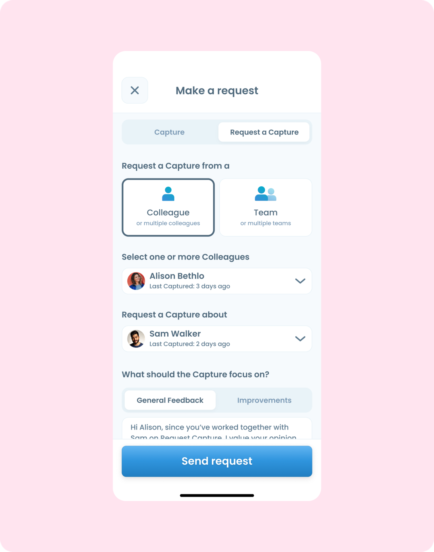 Requesting a Capture — selecting a colleague and feedback focus